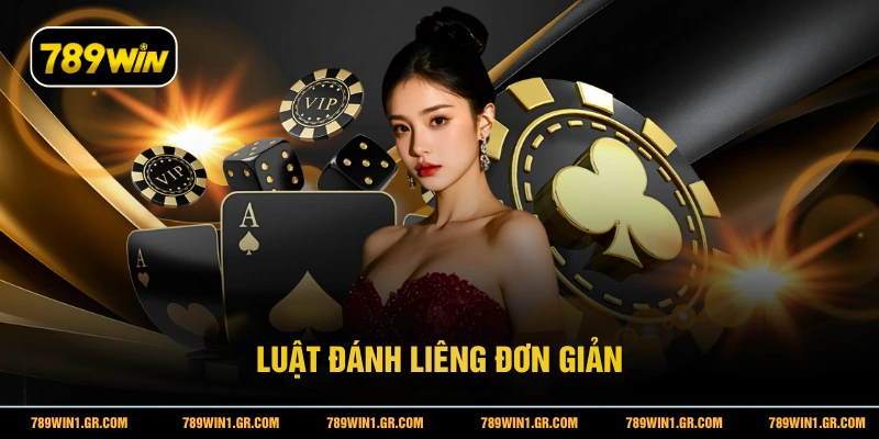 Cách Chơi Bài Liêng Hiệu Quả Với Tỷ Lệ Thắng 99% Tại 789WIN Luật đánh Liêng đơn giản