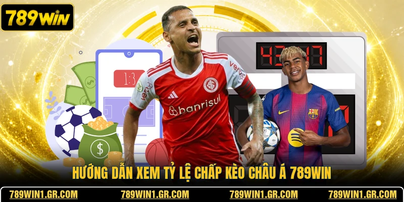 Kèo Châu Á 789WIN - Hình Thức Dự Đoán Bóng Đá Hấp Dẫn Hướng dẫn xem tỷ lệ chấp kèo châu á 789WIN